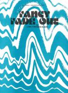 Fancy Fade Out 