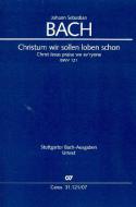 Christ Jesus praise we ev'ryone BWV 121 
