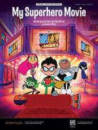 My Superhero Movie Standard