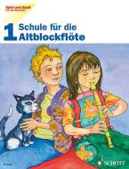 Spiel und Spaß mit der Blockflöte 1 