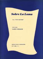 Sobre La Loma 