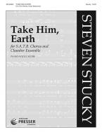Take Him, Earth 