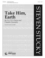 Take Him, Earth 