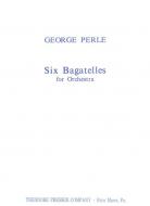 Six Bagatelles 