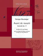 Avant de mourir, Serenade op. 17 