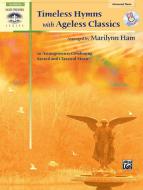Timeless Hymns With Ageless Classics 