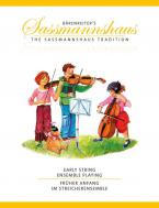 Early String Ensemble Playing / Früher Anfang im Streicherensemble 