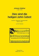 Dies sind die heilgen zehn Gebot 