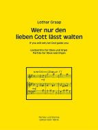 Wer nur den lieben Gott lässt walten 