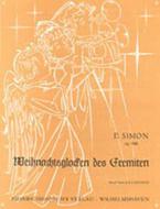 Weihnachtsglocken des Eremiten op. 466 