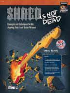 Shred Is Not Dead 