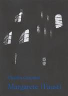 Margarete - Faust Standard