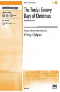 The Twelve Groovy Days Of Christmas 