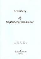 Vier Ungarische Volkslieder 