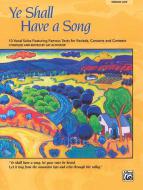 Ye Shall Have A Song 