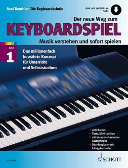 Der neue Weg zum Keyboardspiel 1 von Axel Benthien 