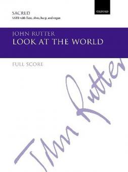 Look at the world von John Rutter 