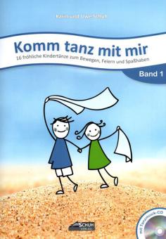 Komm tanz mit mir Band 1 (+CD) von Karin Schuh 
