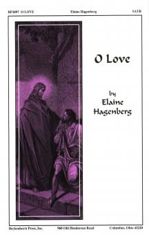 O Love von Elaine Hagenberg 