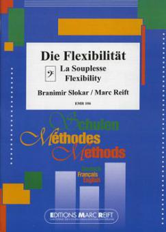 Flexibility / Die Flexibilität / La Souplesse von Branimir Slokar 