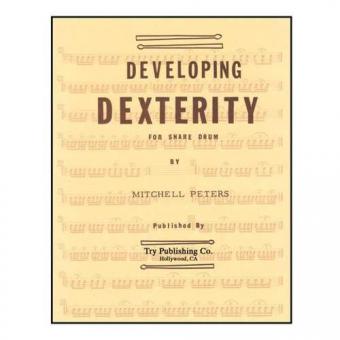 Developing Dexterity For Snare Drum (Mitchell Peters) 