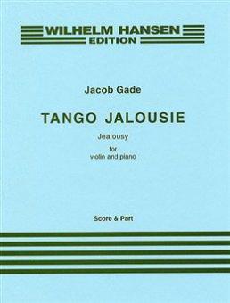 Tango Jalousie von Jacob Gade 