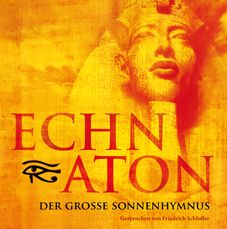 Echnaton - Der großen Sonnenhymnus von Lauro Taormina 