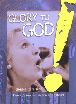 Glory to God! (Stephan Zebe) 