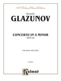 Concerto in A Minor, Op. 82 (Violin) 