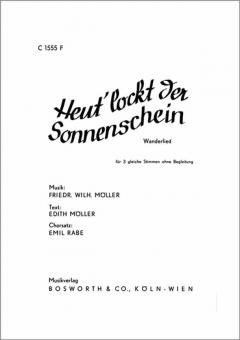 Heut lockt der Sonnenschein 