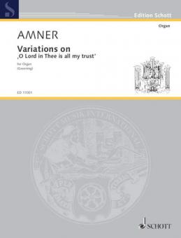 Variations on O Lord in Thee is all my trust Download