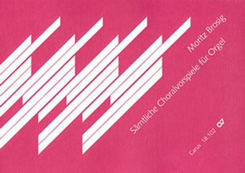 Sämtliche Choralvorspiele 