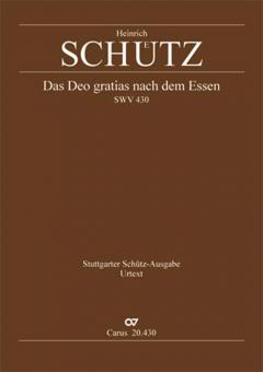 Schütz: Das Deo gratias nach dem Essen 