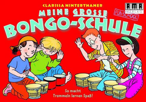 Meine große Bongoschule 