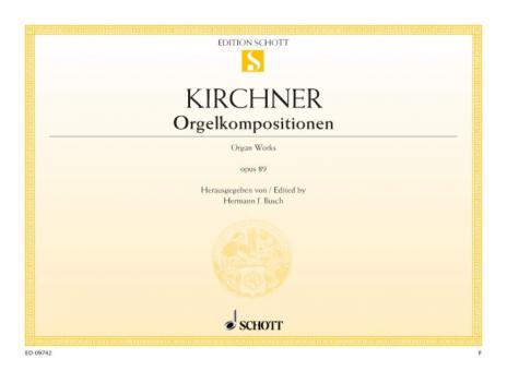 Organ Works Op. 89 