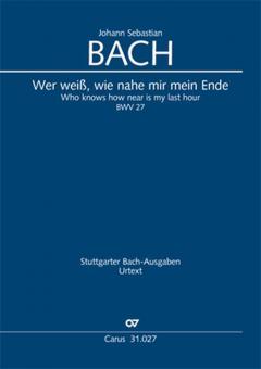 Wer weiss, wie nahe mir mein Ende Standard