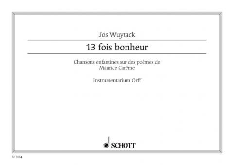 13 fois Bonheur Download