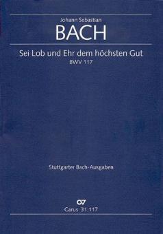 Sei Lob und Ehr dem höchsten Gut 