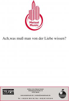 Ach, was muss man von der Liebe wissen? 