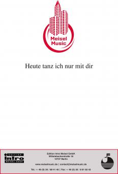 Heute tanz ich nur mit dir 
