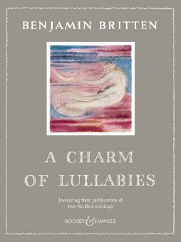 A Charm of Lullabies op. 41 