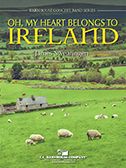 Oh, My Heart Belongs To Ireland 