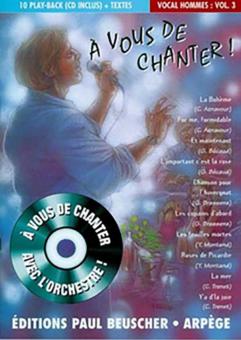 A vous de chanter - Voix homme 3 