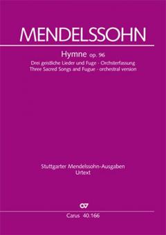 Hymne; 3 chants sacrés; fugue supplémentaire "Laßt sein heilig Lob uns singen" 