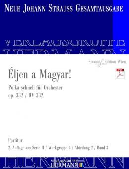 Éljen a Magyar! op. 332 
