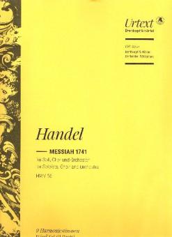 Messiah 1741 HWV 56 für Soli, gemischter Chor und Orchester 