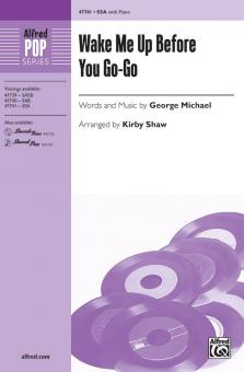 Wake Me Up Before You Go-Go 