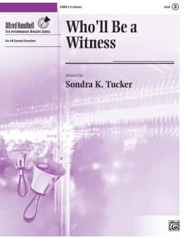 Who'll Be a Witness 