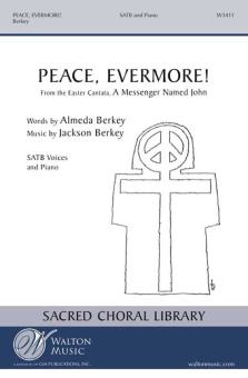 Peace, Evermore! 