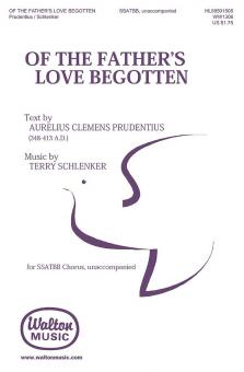 Of the Father's Love Begotten 